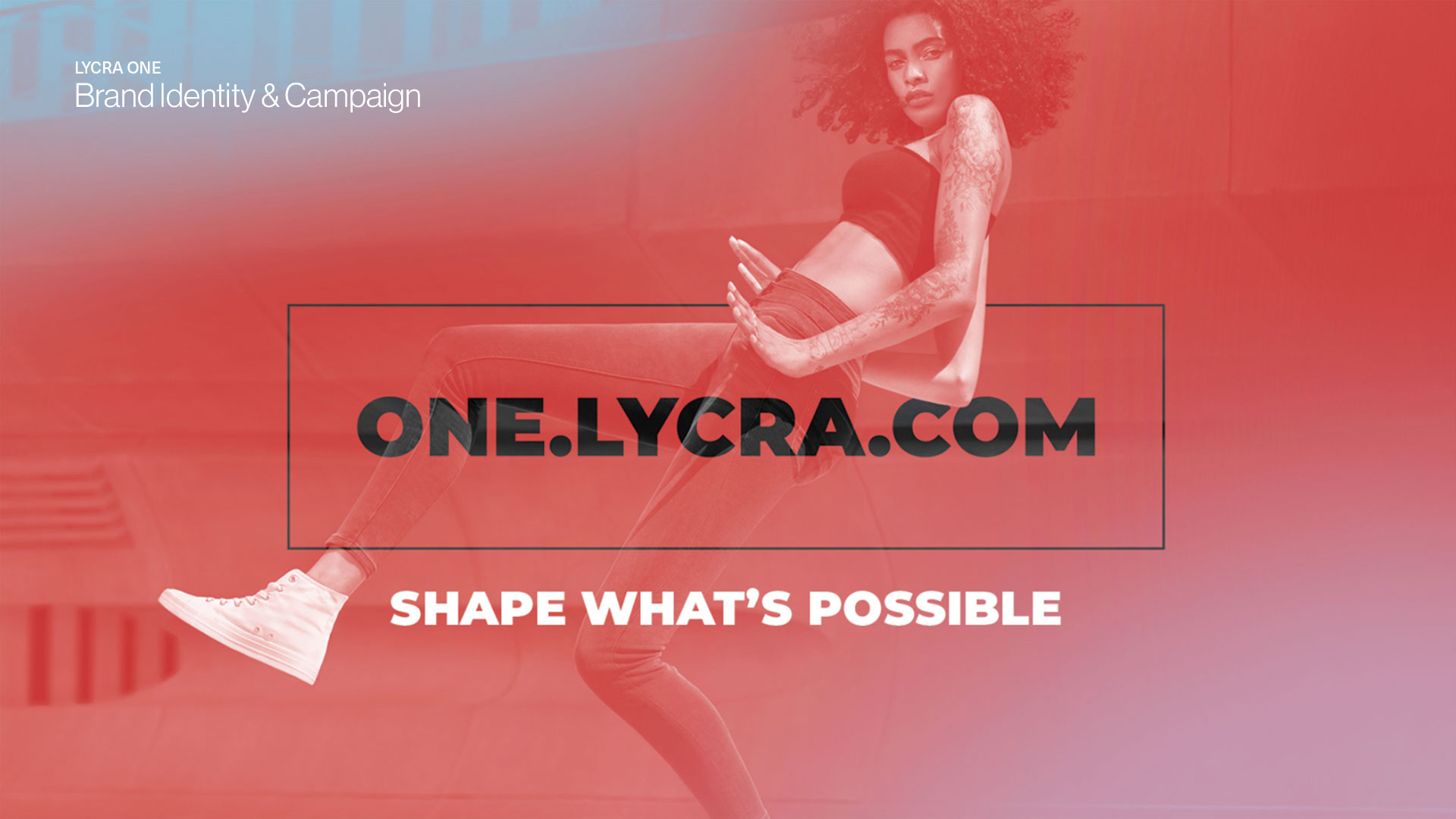 Lycra One Brand Identity & Campaign